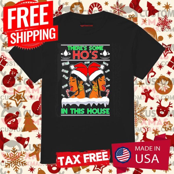 Cardi B There’s Some Ho’s In This House Christmas Shirt