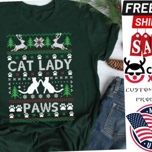Cat Lady Paws Ugly Christmas Funny Shirt 1