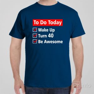 Checklist 40th Birthday T shirt 1