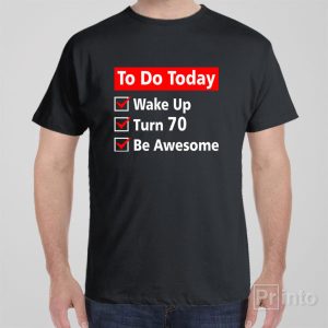 Checklist 70th Birthday T shirt 1
