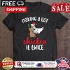 Chicken making a list chicken it twice christmas shirt