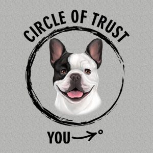 Circle of trust (French Bulldog) - T-shirt 1 Circle of trust French Bulldog T shirt 2
