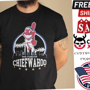 Cleveland Indians Since 1915 To Forever Chief Wahoo Shirt 1