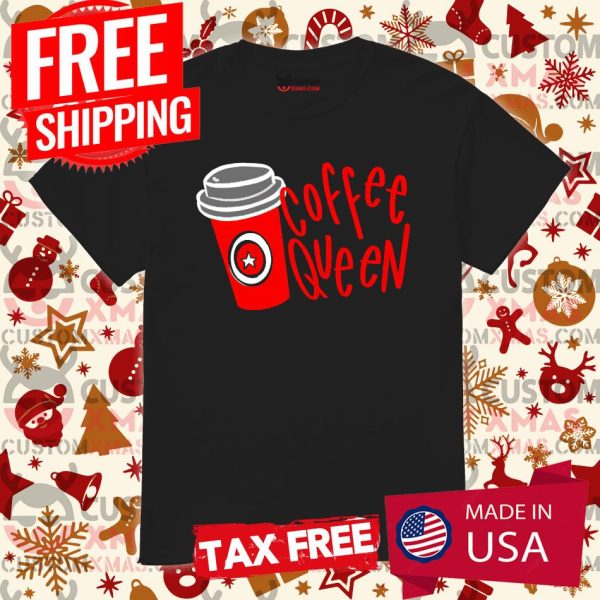 Coffee Queen Red Cup Starbucks Holiday Shirt