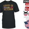 Covid 19 Veteran Shirt