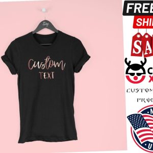 Custom Shirt Custom Text Shirt Personalised Shirt 1