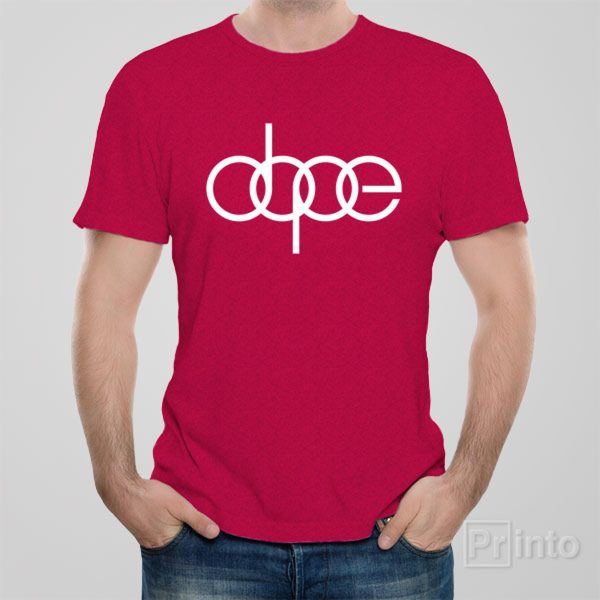 DOPE – T-shirt