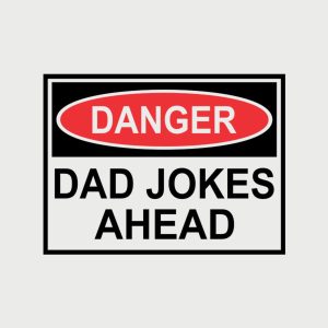 Dad jokes ahead 2