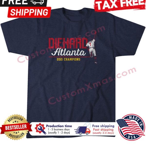 Dansby Swanson Diehard atlanta 2021 champions shirt