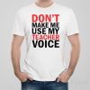 Don’t make me use my TEACHER voice