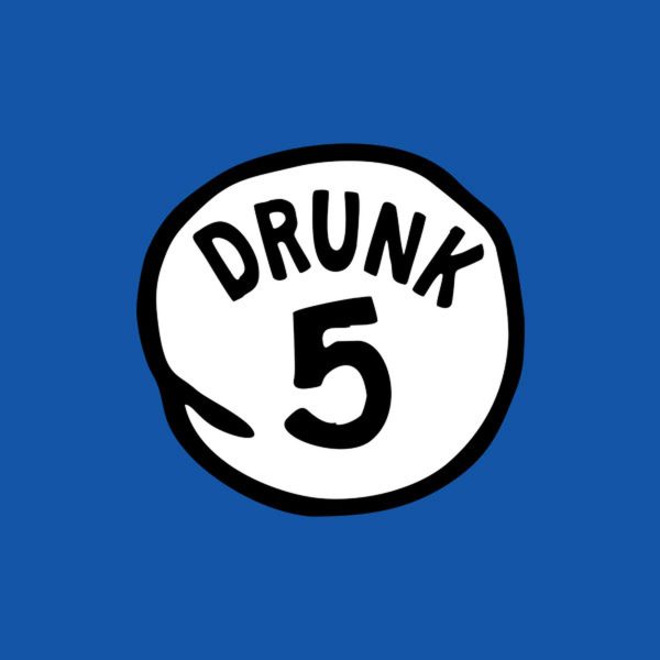 Drunk #5 – T-shirt