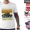 Easily Distracted By Tractors Funny Vintage Farmer Shirt