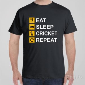 Eat Sleep Cricket Repeat T shirt 1