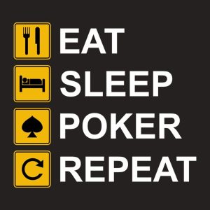Eat Sleep Poker Repeat T shirt 2