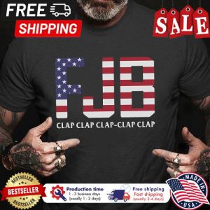 FJB clap clap clap clap clap american flag shirt