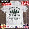 Farm fresh christmas trees cedar pine fir spruce complementary apple cider and cocoa cut and carry shirt
