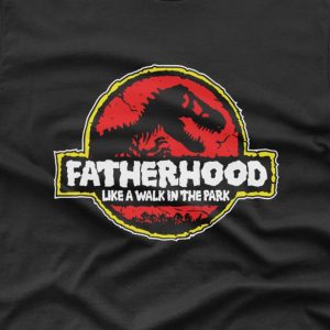 Fatherhood T shirt 2