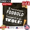 Født til at spille fodbold tvunget til at gå I skole shirt