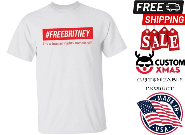 #FreeBritney it’s a human rights movement shirt