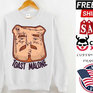Funny Post Malone Toast Malone shirt