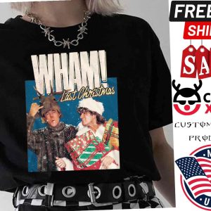 George Michael Last Christmas Wham Shirt