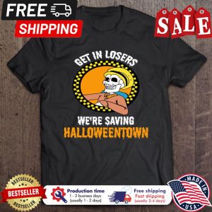 Get in losers were saving halloweentown shirt