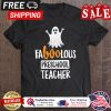 Ghost faboolous preschool teacher halloween shirt