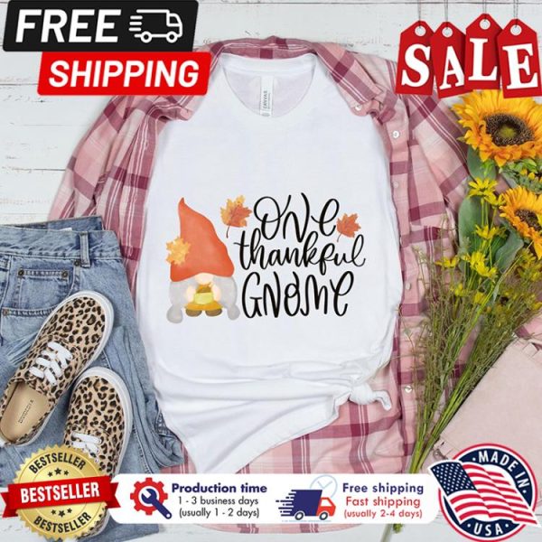 Gnomies one thankful gnome thanksgiving shirt