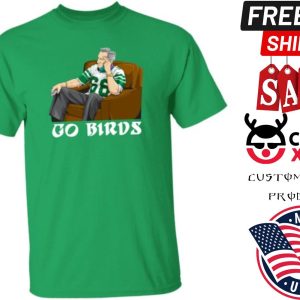 Go Birds Fire Howie Shirt