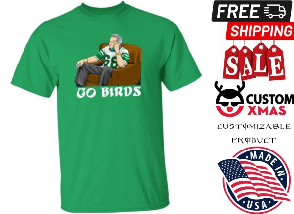 Go Birds Fire Howie Shirt