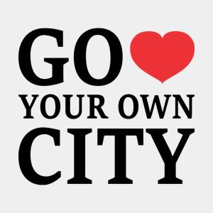 Go love your own city - T-shirt 1 Go love your own city T shirt 2