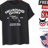 Hellbound Glory Shirt