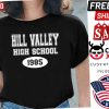 Hill Valley High School 1985 Back To The Future Vintage Shirt