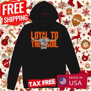 Houston Astros Justin Verlander Loyal To The Soil Shirt 2