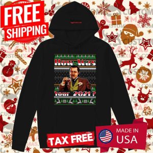 How Was Your 2021 Django Unchained Ugly Christmas Shirt 2