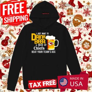 I Just Want To Drink Beer And Watch Kansas City Chiefs Football Team Shirt 2