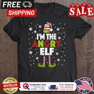 Im the angry ELF christmas shirt