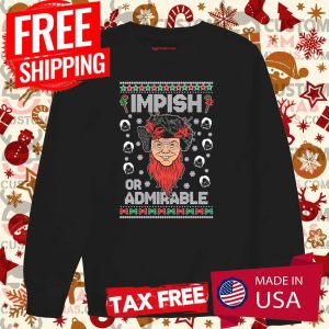 Impish Or Admirable Ugly Christmas Shirt Shirt 3