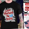 Jack Dorsey Is A Bully Shirt