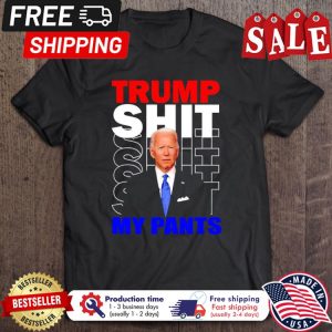Joe Biden Say Trump Shit shirt