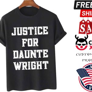 Justice For Daunte Wright Shirt