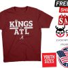 KINGS OF ATL Atlanta championship games, Alabama Shirt