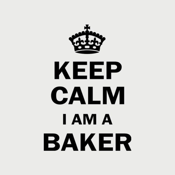 Keep calm I am a baker – T-shirt