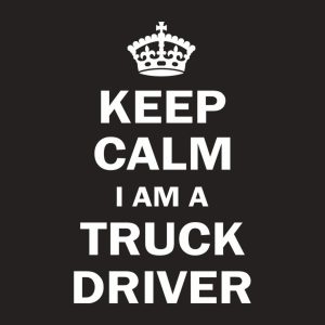 Keep calm I am a truck driver T shirt 2