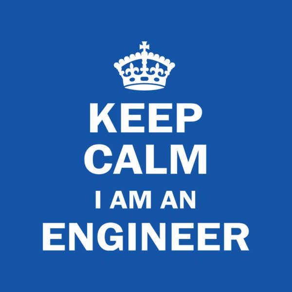 Keep calm. I am an engineer T-shirt