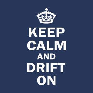 Keep calm and drift on T shirt 2