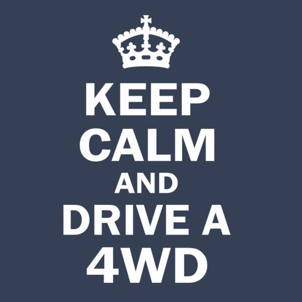 Keep calm and drive a 4WD – T-shirt