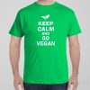 Keep calm and go Vegan – T-shirt