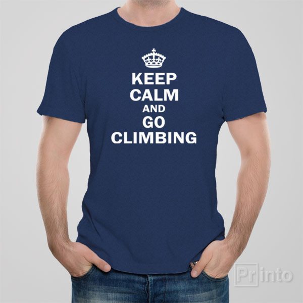 Keep calm and go climbing – T-shirt