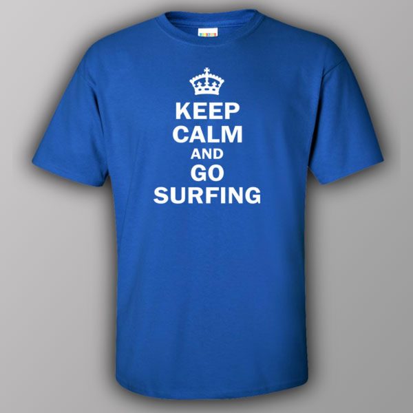 Keep calm and go surfing – T-shirt